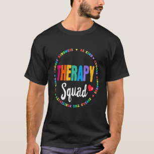 Therapieschwanz Pt Ot Adpe Slp Berufstherapie T-Shirt