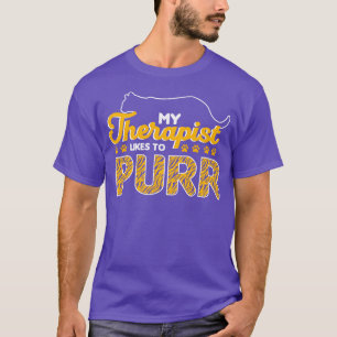 Therapietier, das mein Therapeut gerne reinigen mö T-Shirt