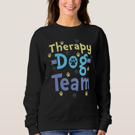 Therapy Dog Design - Therapy Dog Team_1 Sweatshirt (Vorderseite)