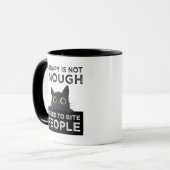 Therapy Is Not Enough - I Need To Bite People Tasse (Vorderseite Links)