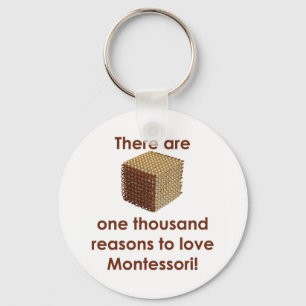 There are 1000 Reasons to Love Montessori Schlüsselanhänger