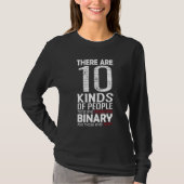 There Are 10 Kinds Of People  Binary Math Programm T-Shirt (Vorderseite)