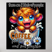 There Are 2 Kinds of People Coffee People and Sad Poster (Vorne)