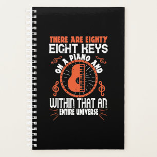 There Are Eighty-Eight Keys Wir haben Klavier Planer