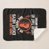 There Are Eighty-Eight Keys Wir haben Klavier Sherpadecke (Vorderseite (Horizontal))
