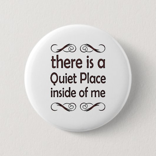 there i zu quiet gefällt inside of ich button (Vorderseite)