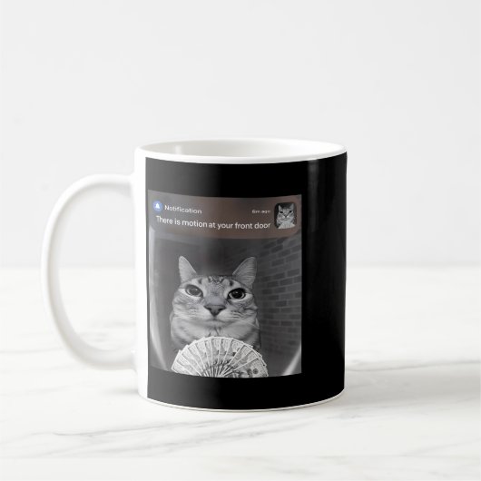 There Is Motion At Your Front Door Funny Cat Motio Kaffeetasse (Links)