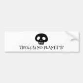 There is no planet 'B' Autoaufkleber (Vorne)