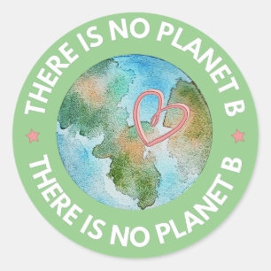 There is no planet B earth green  Runder Aufkleber