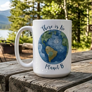 There Is No Planet B Kaffeetasse