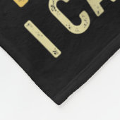 There Is Nothing I Can't Do Except Reach The Top S Fleecedecke (Ecke)