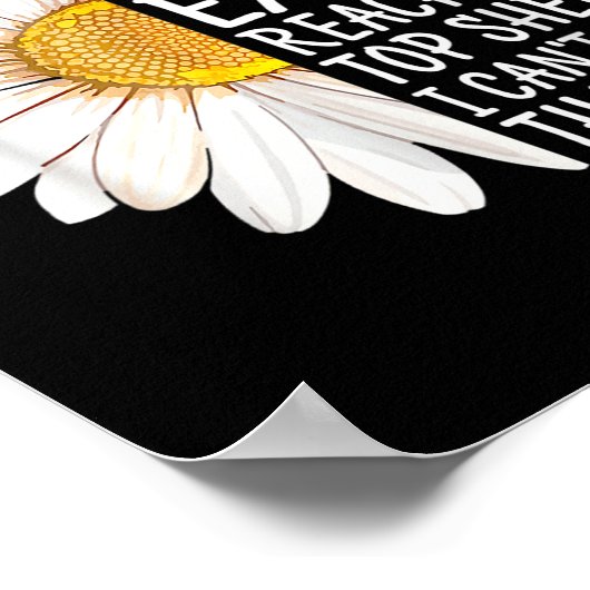 There Is Nothing I Can't Do Except Reach The Top S Poster (Ecke)