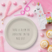 There is room for everyone on the nice list pappteller (Party)