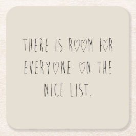 There is room for everyone on the nice list rechteckiger pappuntersetzer