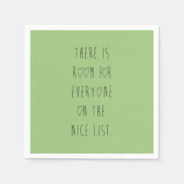 There is room for everyone on the nice list serviette