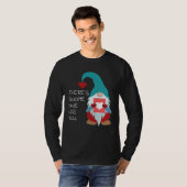 There s Gnome One Like You Cute Valentine  Sarcast T-Shirt (Vorne ganz)