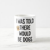 There Would Be Dogs Kaffeetasse (Mittel)