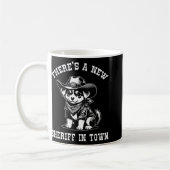 There's A New Sheriff In Town Cowboy Dog Western F Kaffeetasse (Links)