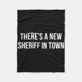 There's A New Sheriff In Town - Fleecedecke (Vorderseite)