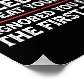 There's No Need To Repeat Yourself Funny Mom Dad J Poster (Ecke)