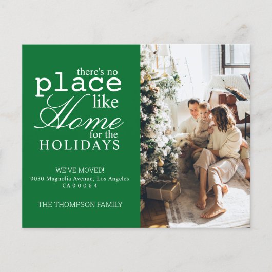 There's no Place Like Home Green Photo Moving (Vorderseite)