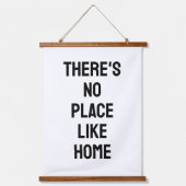 There's No Place Like Home Quote Wandteppich Mit Holzrahmen (Vorderseite)
