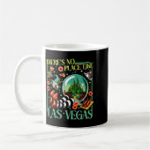 There's No Place Like Las Vegas Kaffeetasse (Links)