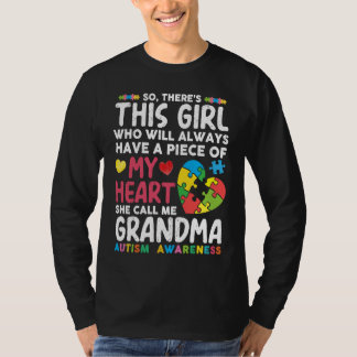 There's This Girl She Calls Me Grandma Autism Awar T-Shirt