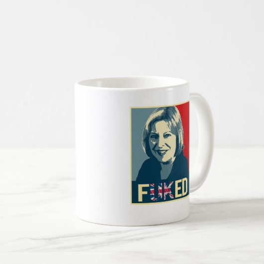 Theresa kann Fuked Plakat -- Kaffeetasse (VorderseiteRechts)