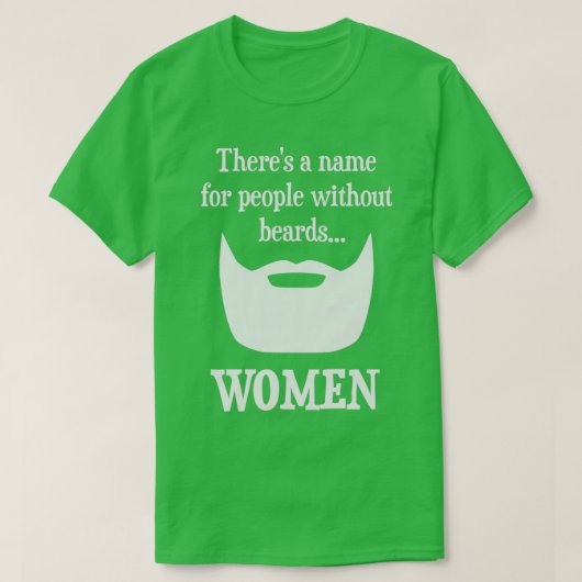 Therex27s ein Name für Menschen ohne Bärte Frauen T-Shirt (Design vorne)