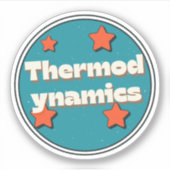 Thermodynamik Aufkleber (Vorderseite)