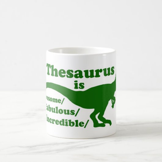 Thesaurus Dinosaur ist Phantastisch Kaffeetasse (Mittel)