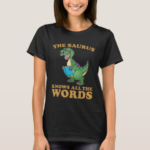 Thesaurus Dinosaurus Thesaurus kennt alle Worte T-Shirt