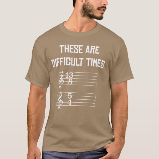These Are Difficultimes Funny Musicshirts family T-Shirt (Vorderseite)