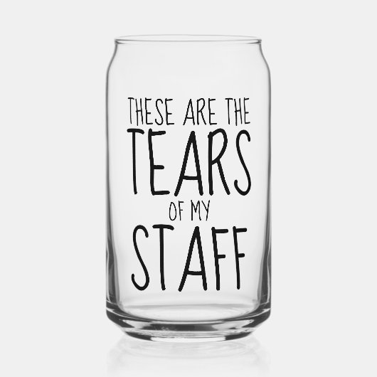 These Are The Tears Of My Staff Dosenglas (Rückseite)