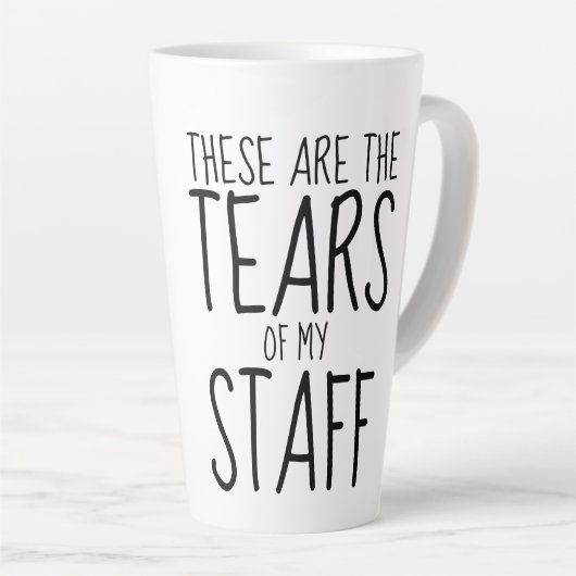 These Are The Tears Of My Staff Milchtasse (Rechte Ecke)