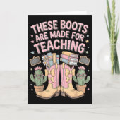 These Boots Are Made For Teaching Western Back To Karte (Vorderseite)
