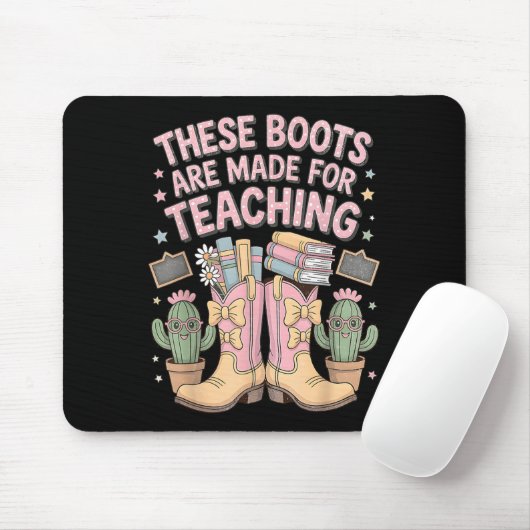 These Boots Are Made For Teaching Western Back To Mousepad (Mit Mouse)