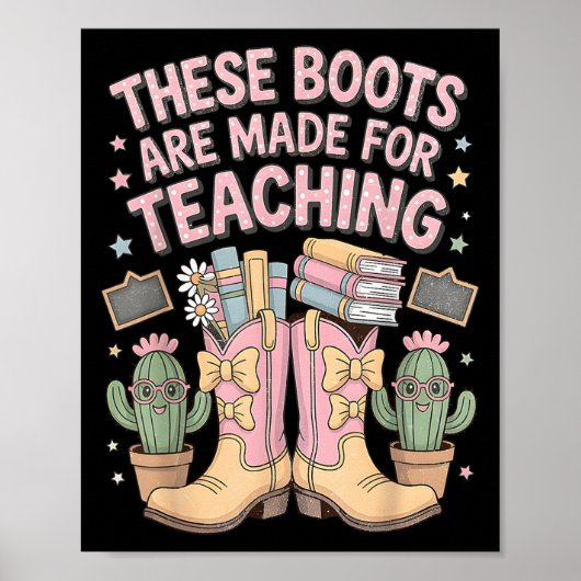 These Boots Are Made For Teaching Western Back To Poster (Vorne)