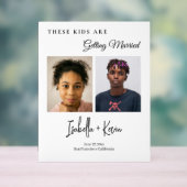 These Kids Are Getting Married Rehearsal Dinner Acrylschild (Neutral)