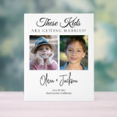 These Kids Are Getting Married Rehearsal Dinner Acrylschild (Neutral)