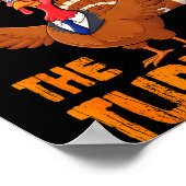 They Are Eating The Turkeys Tee Uni-adults Humor E Poster (Ecke)