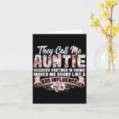 They Call Me Auntie Because Partner In Crime Aunt Karte (Gelbe Blume)