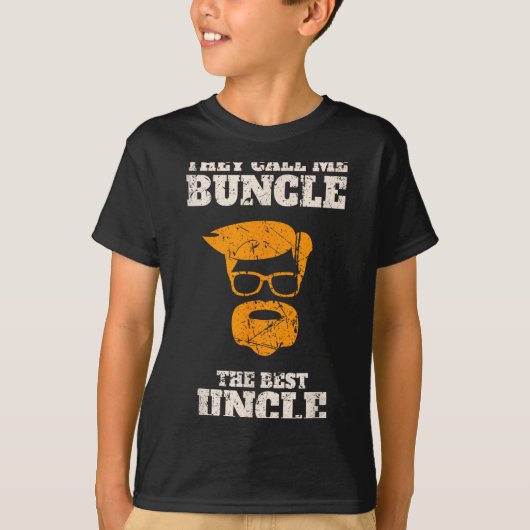 They Call Me Buncle The Uncle Shirt  (Vorderseite)