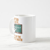 They Did Monster Math Teacher Halloween Costume Pr Kaffeetasse (Vorderseite Links)