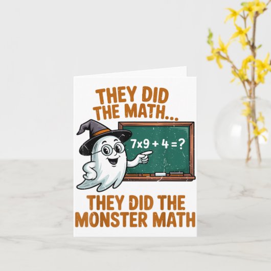They Did Monster Math Teacher Halloween Costume Pr Karte (Gelbe Blume)
