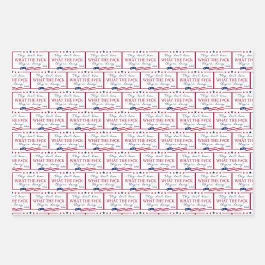 They Don't Know What They're Doing Funny Quote Geschenkpapier Set (Vorderseite)