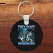 They Don't Understand Alpha Wolf Funny Werewolf Schlüsselanhänger (Vorderseite)