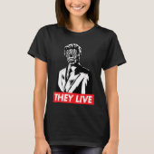 They Live  T-Shirt (Vorderseite)