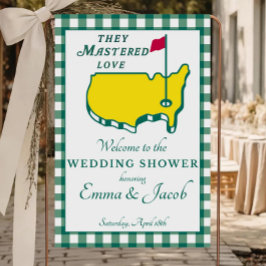 They Mastered Love Wedding Shower Welcome Sign 